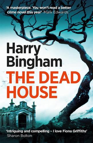 Паперова книга «The Dead House: A chilling British detective crime thriller», автор Гаррі Бінгем - фото №1