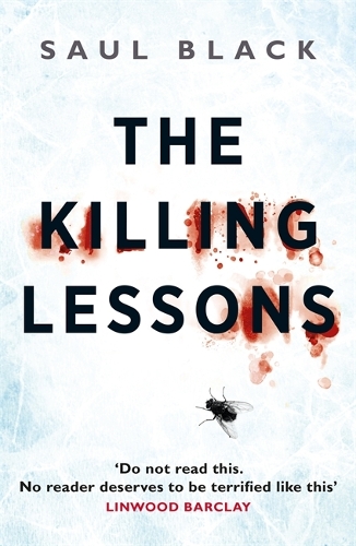 Бумажная книга «The Killing Lessons: A brutally compelling serial killer thriller», автор Сол Блэк - фото №1