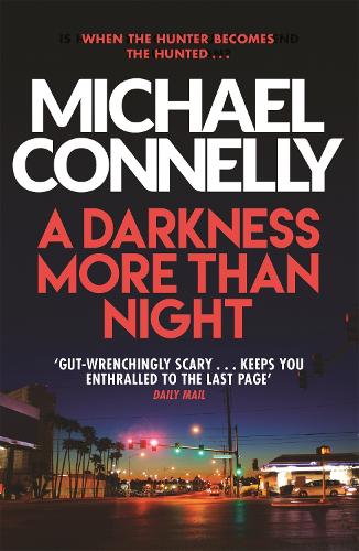 Паперова книга «A Darkness More Than Night», автор Майкл Коннелі - фото №1