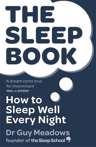 Бумажная книга «The Sleep Book: How to Sleep Well Every Night», автор Гай Медоуз - фото №1
