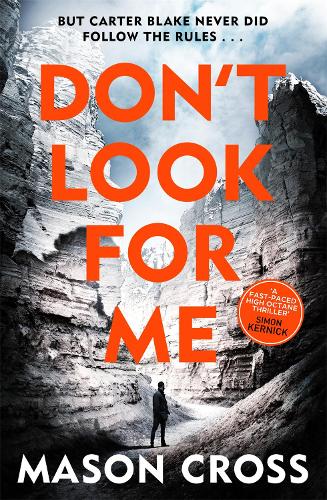 Паперова книга «Don't Look For Me: Carter Blake Book 4», автор Мейсон Кросс - фото №1