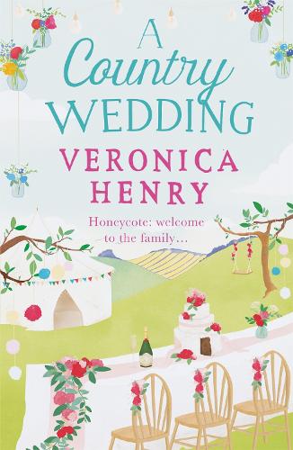 Бумажная книга «A Country Wedding: The romantic, uplifting and feel-good read you won’t want to miss! (Honeycote Book 3)», автор Вероника Генри - фото №1