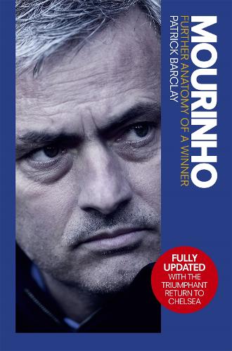 Паперова книга «Mourinho: Further Anatomy of a Winner», автор Патрік Барклай - фото №1