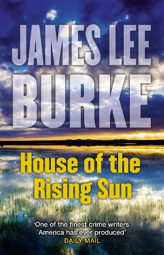 Бумажная книга «House of the Rising Sun», автор Джеймс Ли Берк - фото №1