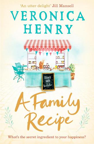 Бумажная книга «A Family Recipe: A deliciously feel-good story of family and friendship, from the Sunday Times bestselling author», автор Вероника Генри - фото №1