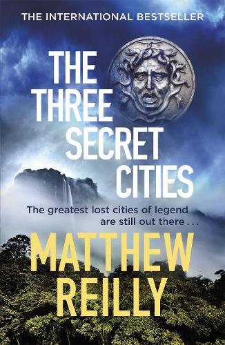 Паперова книга «The Three Secret Cities: From the creator of No.1 Netflix thriller INTERCEPTOR», автор Метью Рейлi - фото №1