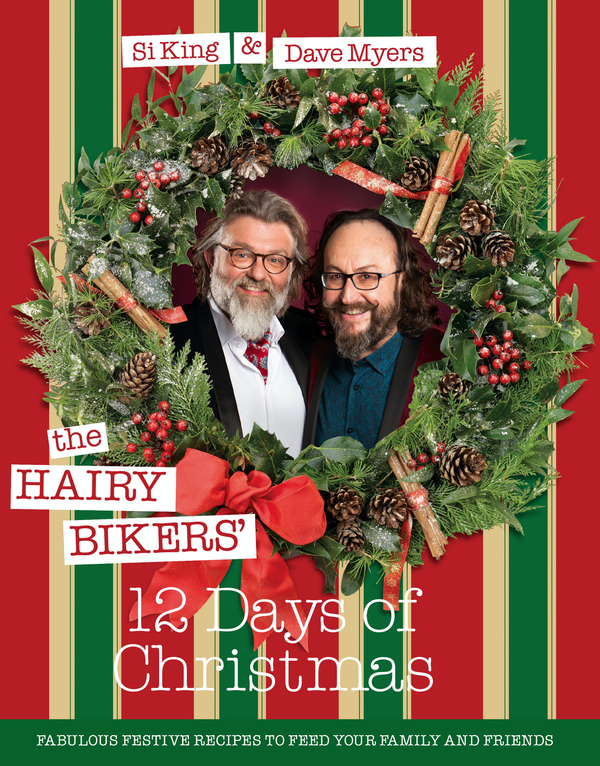 Бумажная книга «The Hairy Bikers' 12 Days of Christmas. Fabulous Festive Recipes to Feed Your Family and Friends» - фото №1