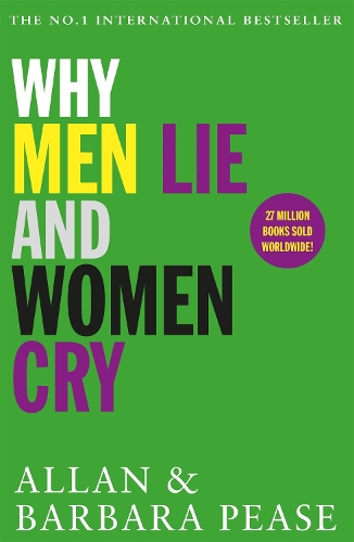 Бумажная книга «Why Men Lie & Women Cry», авторов Аллан Пиз, Барбара Пиз - фото №1