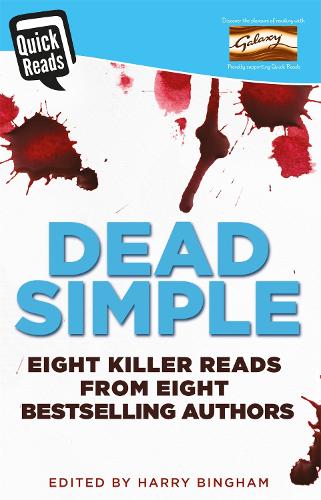Бумажная книга «Dead Simple», авторов Анжела Марсонс, Антония Ходжсон, К. Л. Тейлор, Клер Макинтош, Гарри Бингем, Джеймс Освальд, Джейн Кейси, Марк Биллингем - фото №1