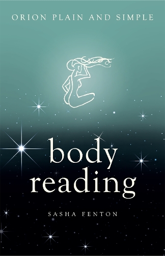 [object Object] «Body Reading, Orion Plain and Simple», автор Саша Фентон - фото №1