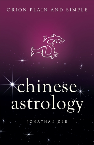 Паперова книга «Chinese Astrology, Orion Plain and Simple», автор Джонатан Ді - фото №1