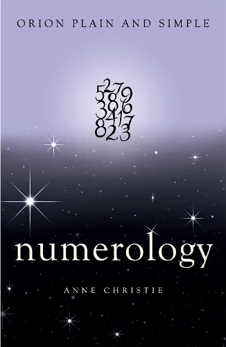 [object Object] «Numerology, Orion Plain and Simple», автор Энн Кристи - фото №1