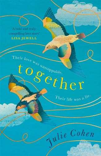 Бумажная книга «Together: The UNMISSABLE Richard and Judy Book Club pick!», автор Джули Коэн - фото №1