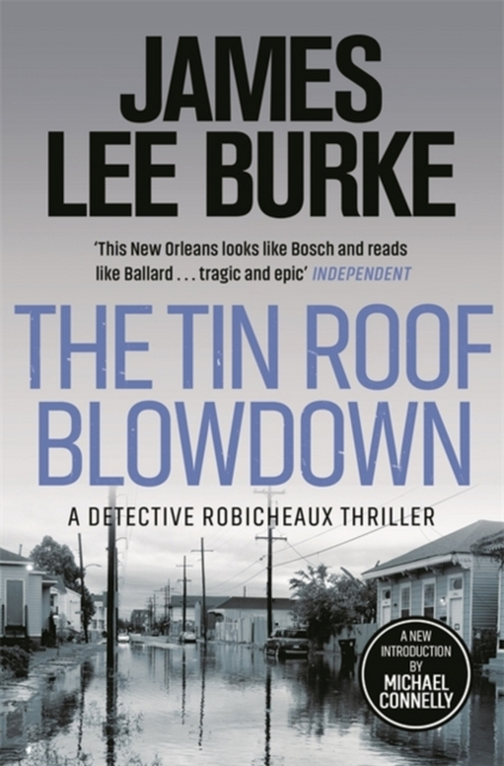 Бумажная книга «The Tin Roof Blowdown», автор Джеймс Ли Берк - фото №1
