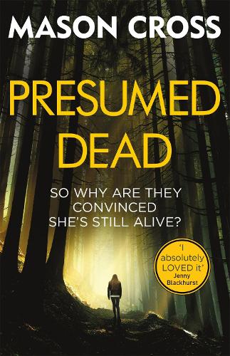 Паперова книга «Presumed Dead: Carter Blake Book 5», автор Мейсон Кросс - фото №1