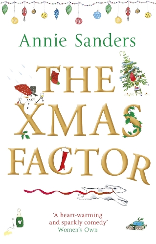Бумажная книга «The Xmas Factor: The perfect festive treat!», автор Энни Сандерс - фото №1