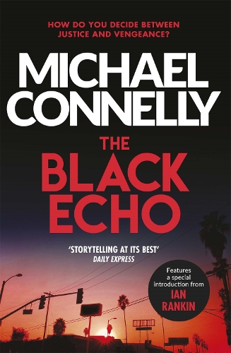 Паперова книга «The Black Echo», автор Майкл Коннелі - фото №1