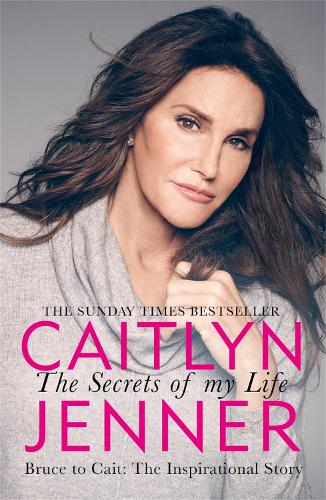 Бумажная книга «The Secrets of My Life», автор Кейтлин Дженнер - фото №1