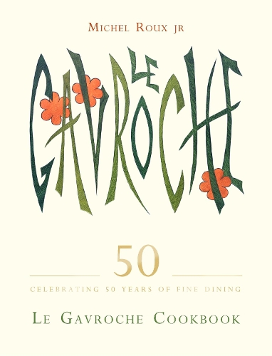 Паперова книга «Le Gavroche Cookbook», автор Мішель Ру-молодший - фото №1