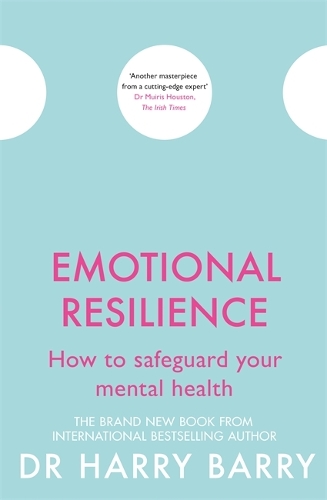 Бумажная книга «Emotional Resilience: How to safeguard your mental health», автор Гарри Барри - фото №1