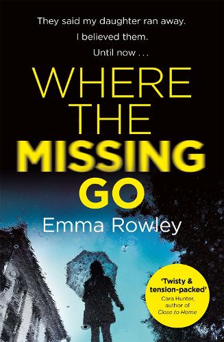 Бумажная книга «Where the Missing Go», автор Эмма Роули - фото №1