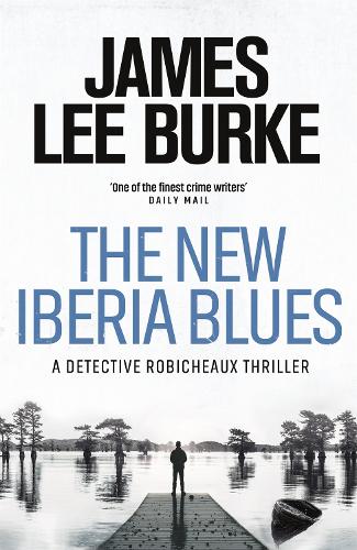 Паперова книга «The New Iberia Blues», автор Джеймс Лі Берк - фото №1