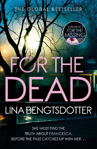 Паперова книга «For the Dead», автор Ліна Бенгтсдоттер - фото №1