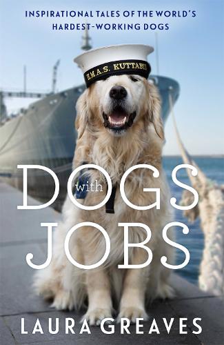 Паперова книга «Dogs With Jobs: The perfect stocking filler for dog lovers», автор Лора Грівз - фото №1
