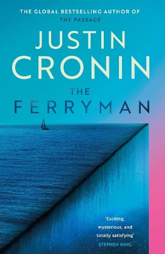 Бумажная книга «The Ferryman: The Brand New Epic from the Visionary Bestseller of The Passage Trilogy», автор Джастин Кронин - фото №1