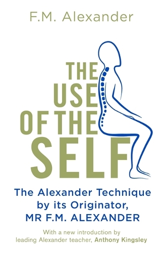 Паперова книга «The Use Of The Self», автор Ф.М. Александер - фото №1