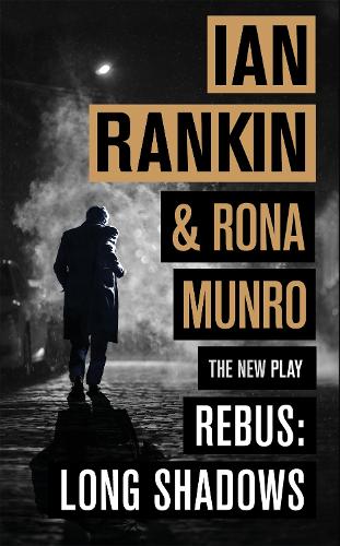Паперова книга «Rebus: Long Shadows: From the iconic #1 bestselling author of A SONG FOR THE DARK TIMES», автор Ієн Ренкін - фото №1