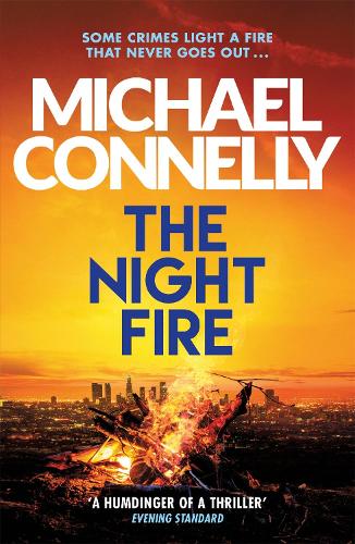 Паперова книга «The Night Fire: A Ballard and Bosch Thriller», автор Майкл Коннелі - фото №1