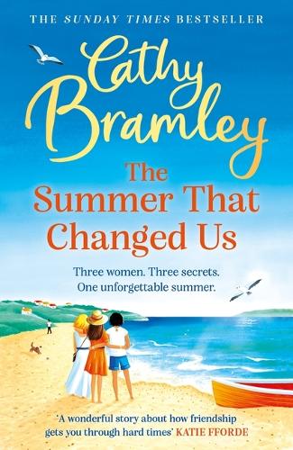 Бумажная книга «The Summer That Changed Us: The uplifting and escapist read from the Sunday Times bestselling storyteller», автор Кэти Брэмли - фото №1