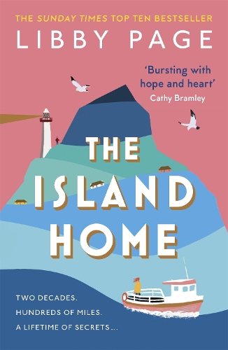 Бумажная книга «The Island Home: The uplifting page-turner making life brighter», автор Либби Пейдж - фото №1