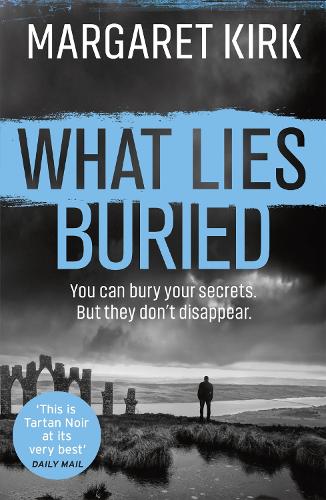 Паперова книга «What Lies Buried», автор Маргарет Кірк - фото №1