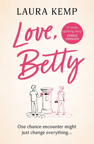 Бумажная книга «Love, Betty: The heartwarming and uplifting romance you don’t want to miss!», автор Лора Кемп - фото №1
