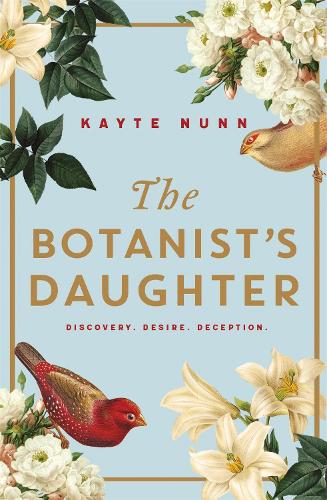 Бумажная книга «The Botanist's Daughter: The bestselling and captivating historical novel readers love!», автор Кайт Нанн - фото №1