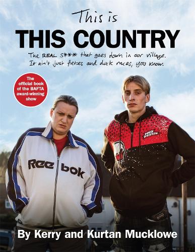 Бумажная книга «This Is This Country: The official book of the BAFTA award-winning show», авторов Керри Маклоу, Куртан Маклоу - фото №1