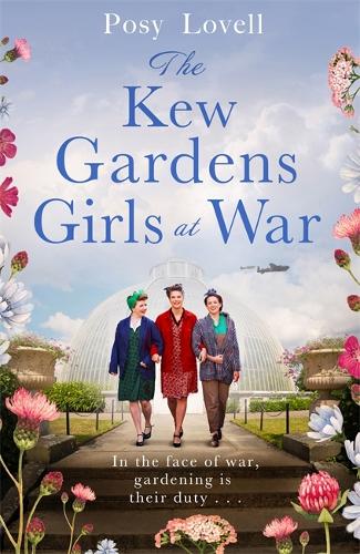 Бумажная книга «The Kew Gardens Girls at War: A heartwarming tale of wartime at Kew Gardens», автор Пози Лавелл - фото №1