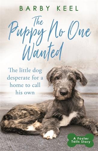 Бумажная книга «The Puppy No One Wanted: The young dog desperate for a home to call his own», автор Барби Кил - фото №1