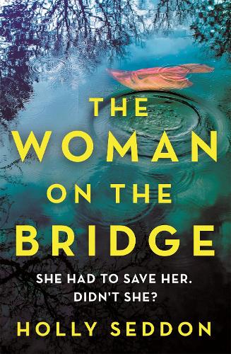 Бумажная книга «The Woman on the Bridge», автор Холли Седдон - фото №1
