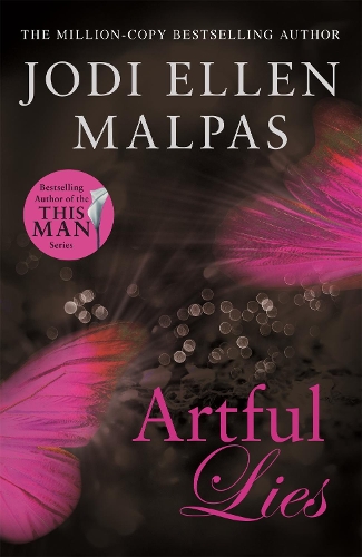 Бумажная книга «Artful Lies: Don't miss this sizzling page-turner from the million-copy bestselling author», автор Джоди Эллен Малпас - фото №1