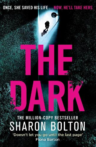 Бумажная книга «The Dark: A compelling, heart-racing, up-all-night thriller from Richard & Judy bestseller Sharon Bolton», автор Шэрон Болтон - фото №1