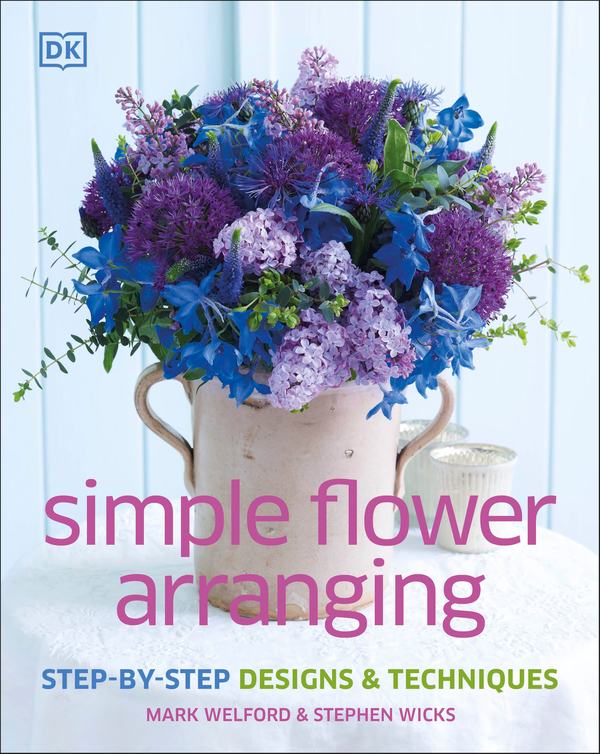 Бумажная книга «Simple Flower Arranging», авторов Стивен Уикс, Марк Велфорд - фото №1