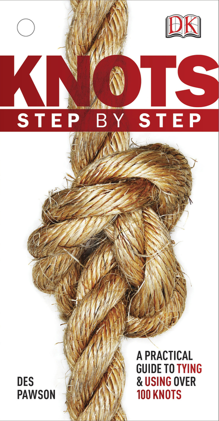 Бумажная книга «Knots Step by Step», автор Дес Поусон - фото №1