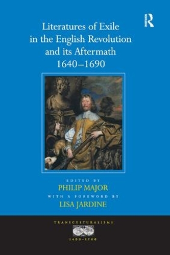 Бумажная книга «Literatures of Exile in the English Revolution and its Aftermath, 1640-1690», автор Лиза Джардин - фото №1