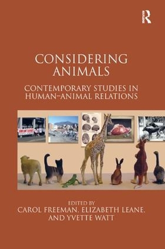 Бумажная книга «Considering Animals: Contemporary Studies in Human–Animal Relations» - фото №1