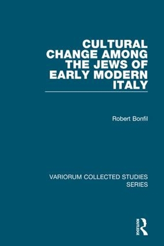 Бумажная книга «Cultural Change Among the Jews of Early Modern Italy», автор Роберт Бонфил - фото №1