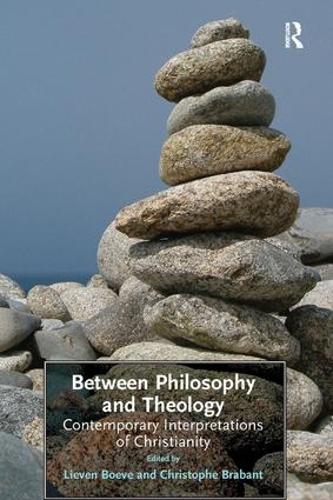 Бумажная книга «Between Philosophy and Theology: Contemporary Interpretations of Christianity», автор Кристоф Брабант - фото №1