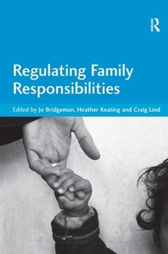 Бумажная книга «Regulating Family Responsibilities», автор Джо Бриджмен - фото №1